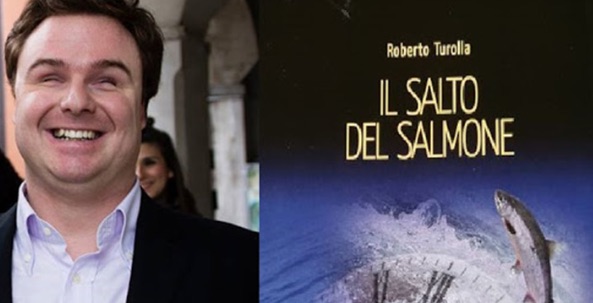 Author Roberto Turolla and the front cover of his book "Il salto del salmone"