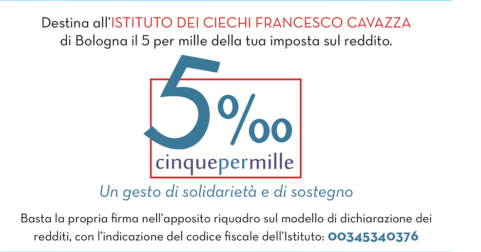 Destina il tuo 5 per mille all'Istituto Cavazza: Codice fiscale 00345340376