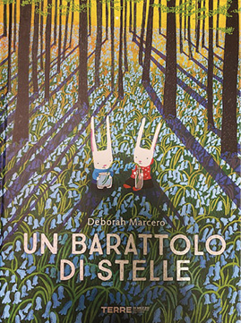 Copertina dell'albo illustrato "Un barattolo di stelle" - autore Debora Macero, Terre di Mezzo Editore Copertina dell'albo illustrato "Un barattolo di stelle" - autore Debora Macero, Terre di Mezzo Editore