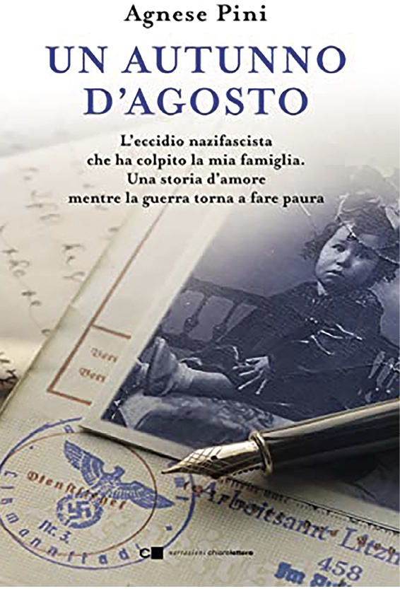 The book "An August Autumn" by Agnese Pini - Editore Chiarelettere