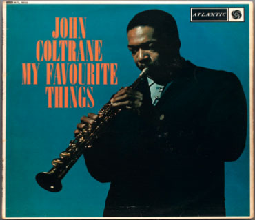 Front cover of the album by John Coltrane, My Favourite Things